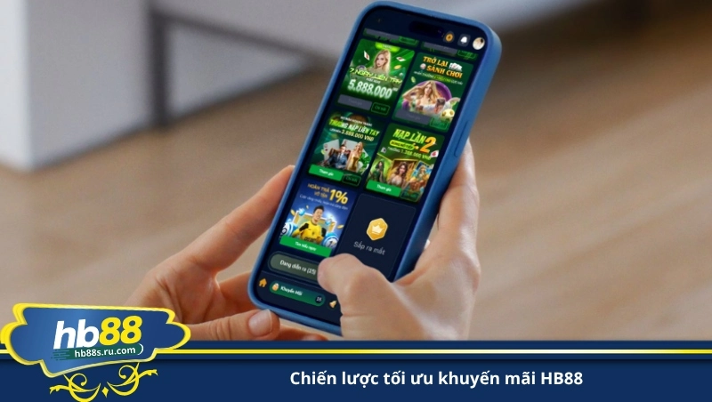 chiến lược tối ưu khuyến mãi HB88