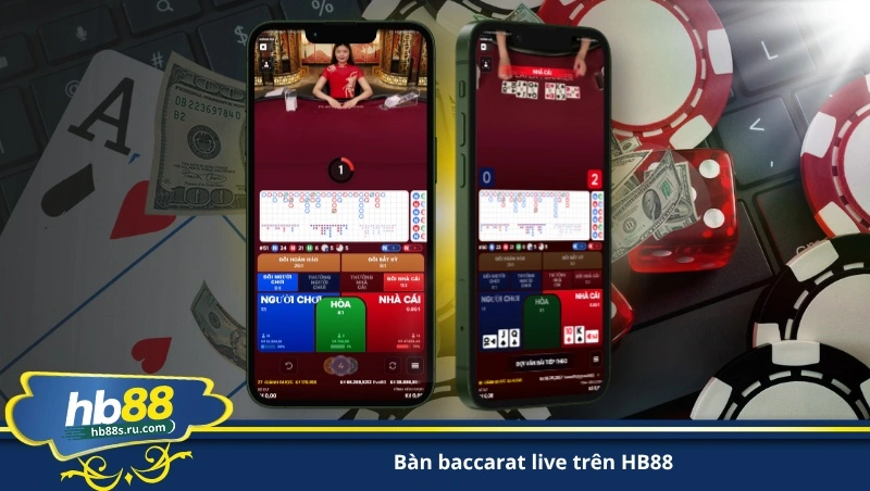 bàn baccarat live trên HB88