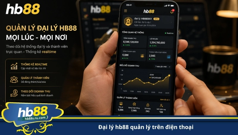 đại lý hb88 quản lý trên điện thoại