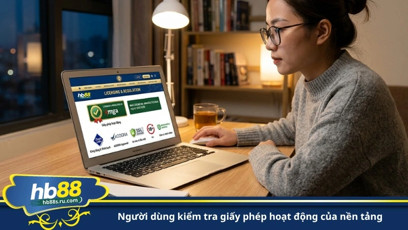 người dùng kiểm tra giấy phép hoạt động của nền tảng