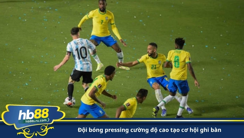 đội bóng pressing cường độ cao tạo cơ hội ghi bàn