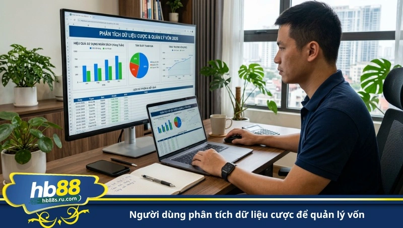 người dùng phân tích dữ liệu cược để quản lý vốn