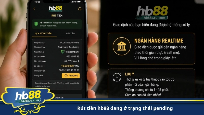 rút tiền hb88 đang ở trạng thái pending