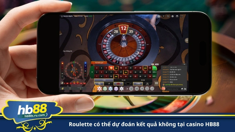 roulette có thể dự đoán kết quả không tại casino HB88