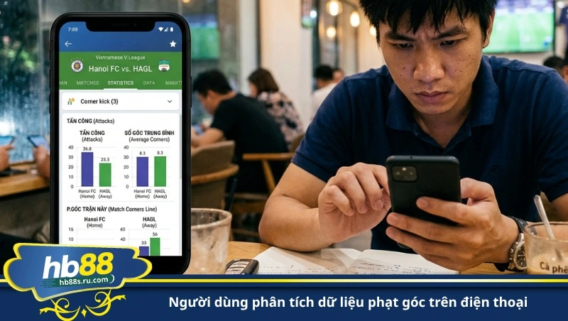 người dùng phân tích dữ liệu phạt góc trên điện thoại
