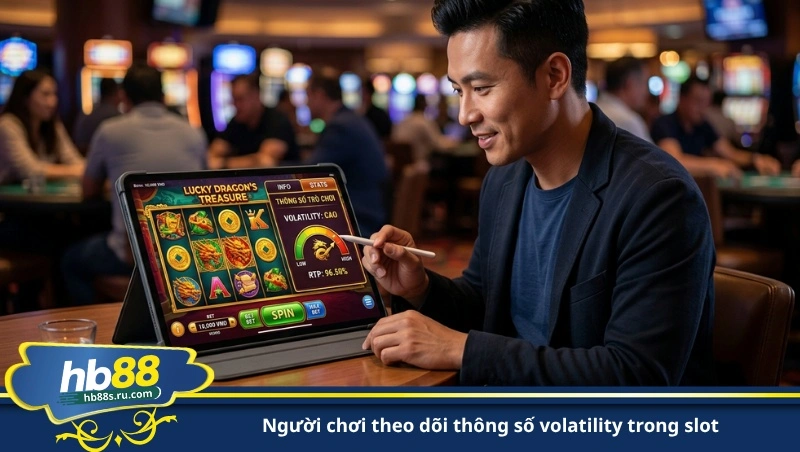 người chơi theo dõi thông số volatility trong slot