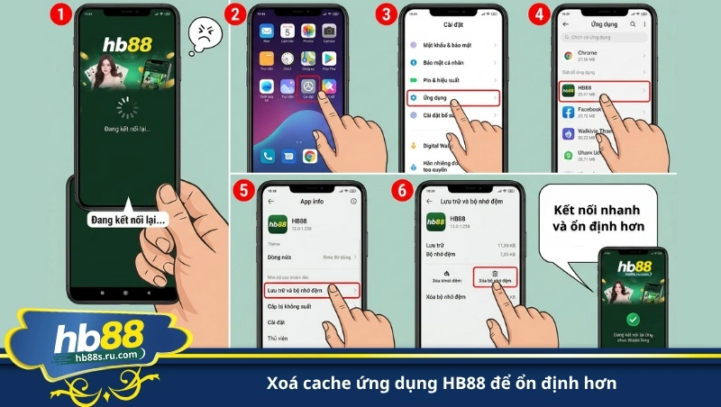 xoá cache ứng dụng HB88 để ổn định hơn